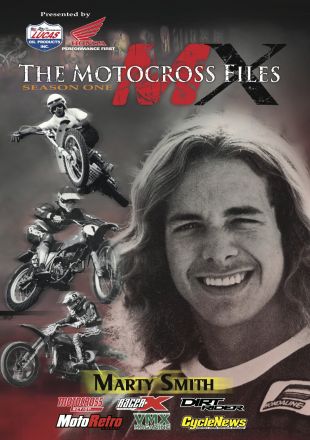 The Motocross Files: Marty Smith