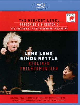 Lang Lang/Simon Rattle/Berliner Philharmoniker: The Highest Level - Prokofiev 3 and Bartok 2