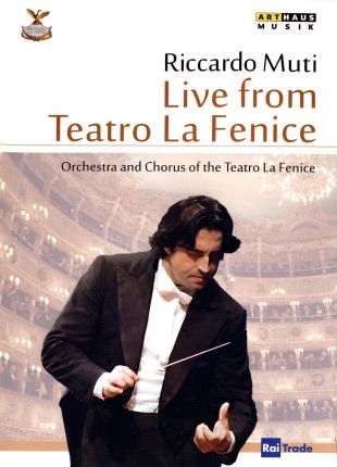 Riccardo Muti: Live from Teatro La Fenice