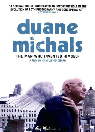 Duane Michals: The Man Who Invented Himself