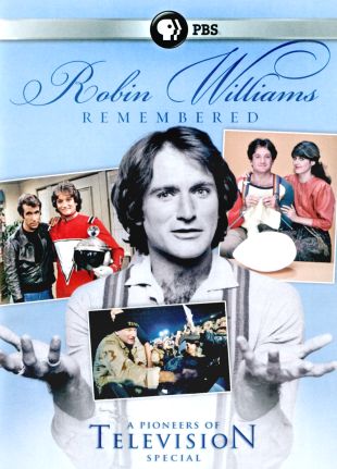 Pioneers of Television: Robin Williams Remembered