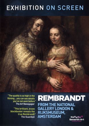 Exhibition on Screen: Rembrandt - From the National Gallery London & Rijksmuseum, Amsterdam