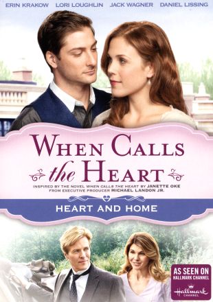 When Calls the Heart: Heart and Home