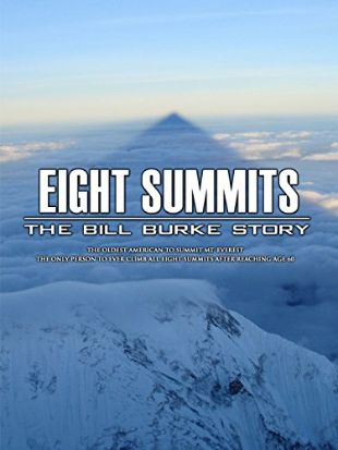 Eight Summits: The Bill Burke Story
