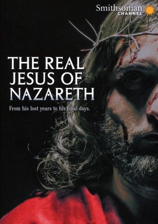 The Real Jesus of Nazareth