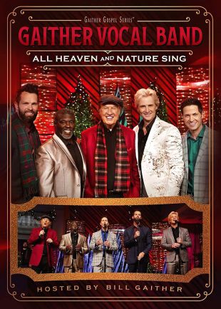 Gaither Vocal Band: All Heaven and Nature Sing (2021) - | Releases ...