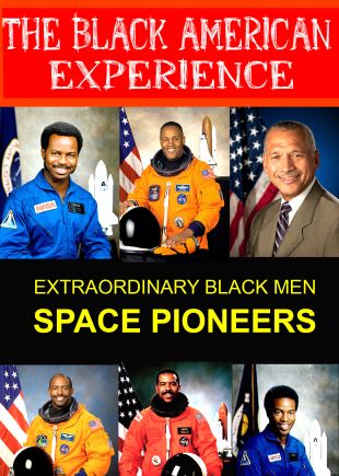 Learn About the First Black Men in Space Exploration