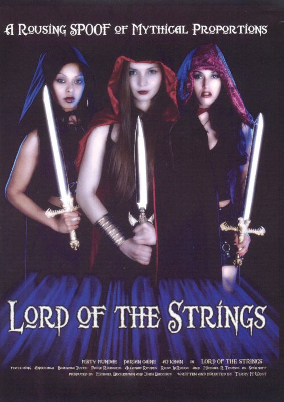 Lord of the GStrings The Femaleship of the String (2002) Terry M. West Synopsis