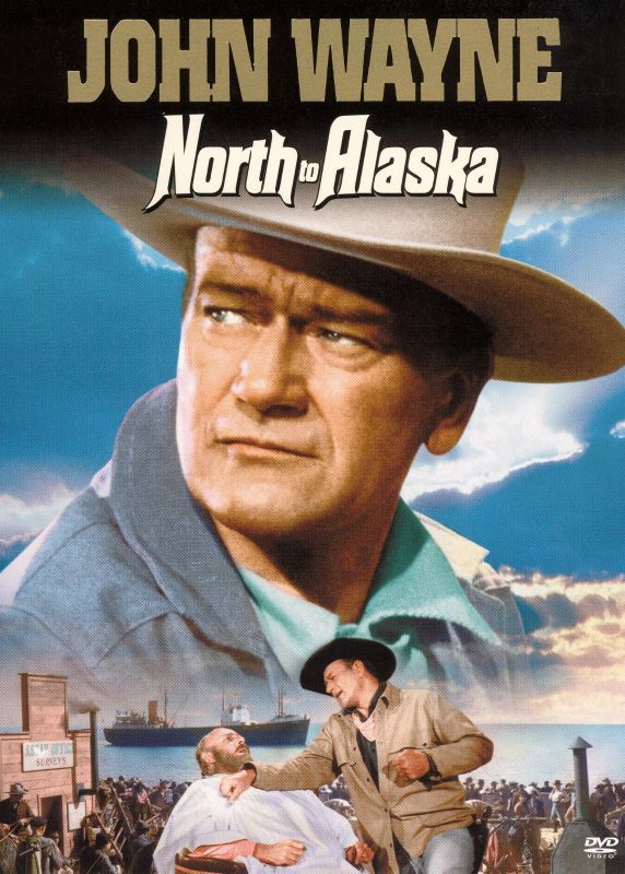 North to Alaska (1960) Henry Hathaway Synopsis, Characteristics