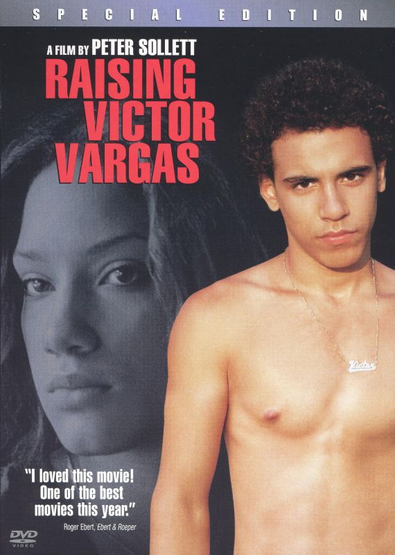 Raising Victor Vargas (2002) Peter Sollett Synopsis