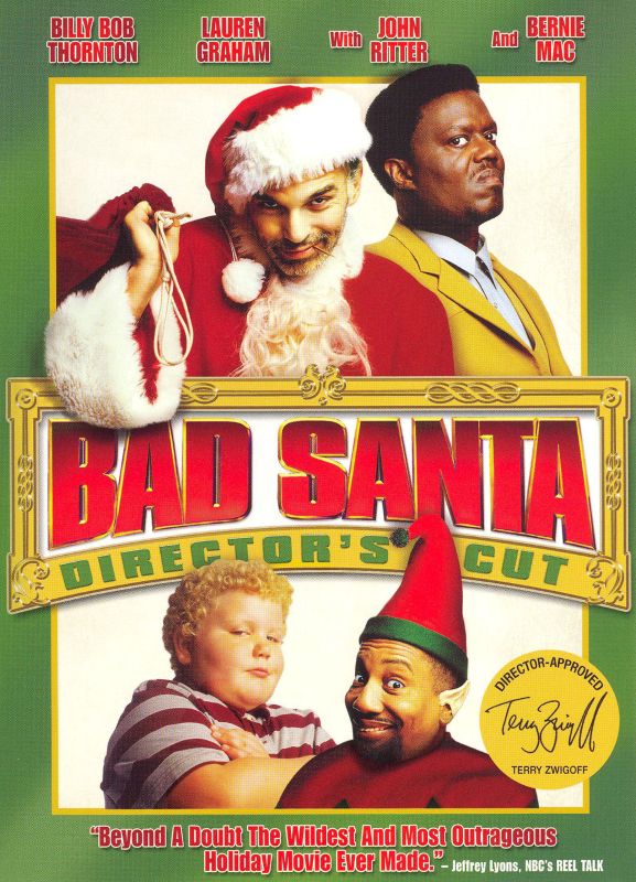 Bad Santa 2003 Terry Zwigoff Synopsis Characteristics Moods