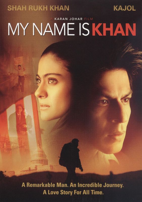 My Name Is Khan (2010) Karan Johar Synopsis, Characteristics, Moods, Themes and Related My Name Is Khan (2010) Karan Johar Synopsis, Characteristics, Moods, Themes and Related