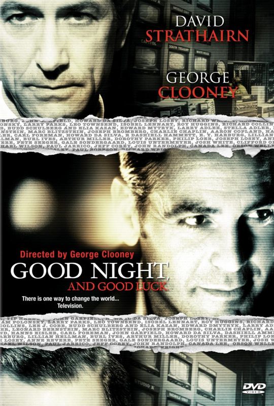 Good Night, and Good Luck (2005) Clooney Synopsis, Characteristics, Moods, Themes and Good Night, and Good Luck (2005) Clooney Synopsis, Characteristics, Moods, Themes and