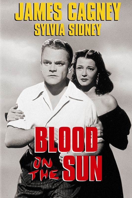 Blood on the Sun (1945) - Frank Lloyd | Synopsis, Characteristics ...