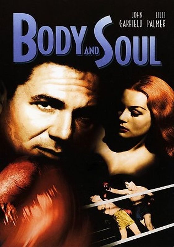Body and Soul (1947) Robert Rossen Cast and Crew AllMovie