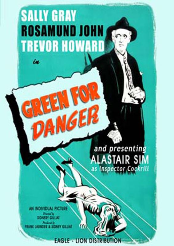 Green for Danger (1946) - Sidney Gilliat | Synopsis, Characteristics ...