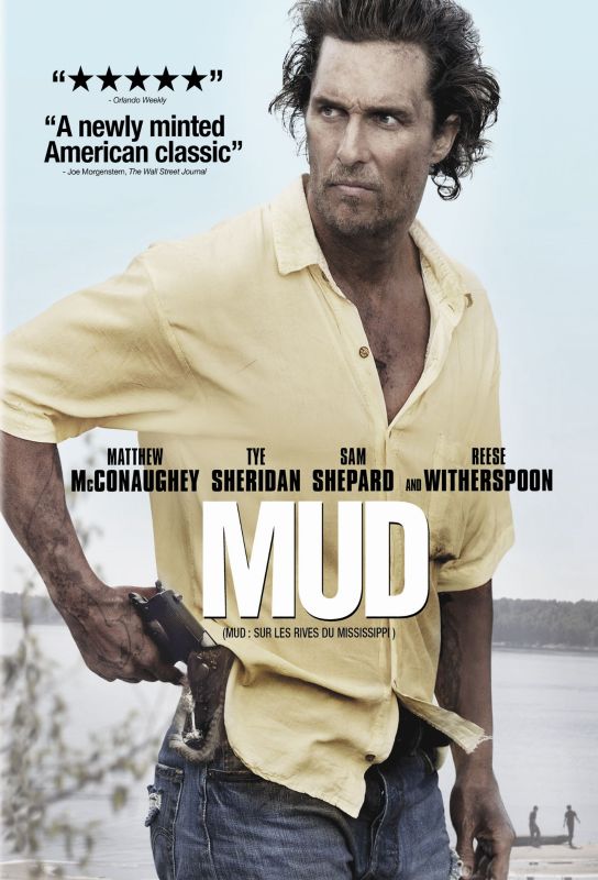 Mud (2012) - Jeff Nichols | Synopsis, Characteristics, Moods, Themes ...