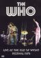 The Who: Live at the Isle of Wight Festival 1970
