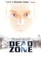 The Dead Zone: The Beginning