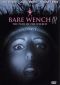 Bare Wench III: The Path of the Wicked