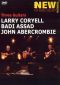Larry Coryell, Badi Assad and John Abercrombie: Three Guitars - Paris Concert