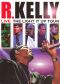 R. Kelly as Mr. Showbiz: The Light It Up Tour