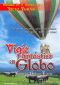 Viaje Fantastico en Globo