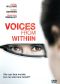 Voices from Within