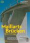 Maillart's Bridges