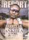 The Raw Report: Shawty Lo - The Real Bankhead Story