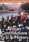 African Contributions to the U.S.