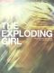 The Exploding Girl