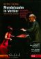 Kurt Masur/Yuja Wang: Mendelssohn in Verbier - Piano Sextet/Piano Concerto No. 1/Symphony No. 3