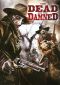 The Dead and the Damned