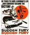 Sudden Fury