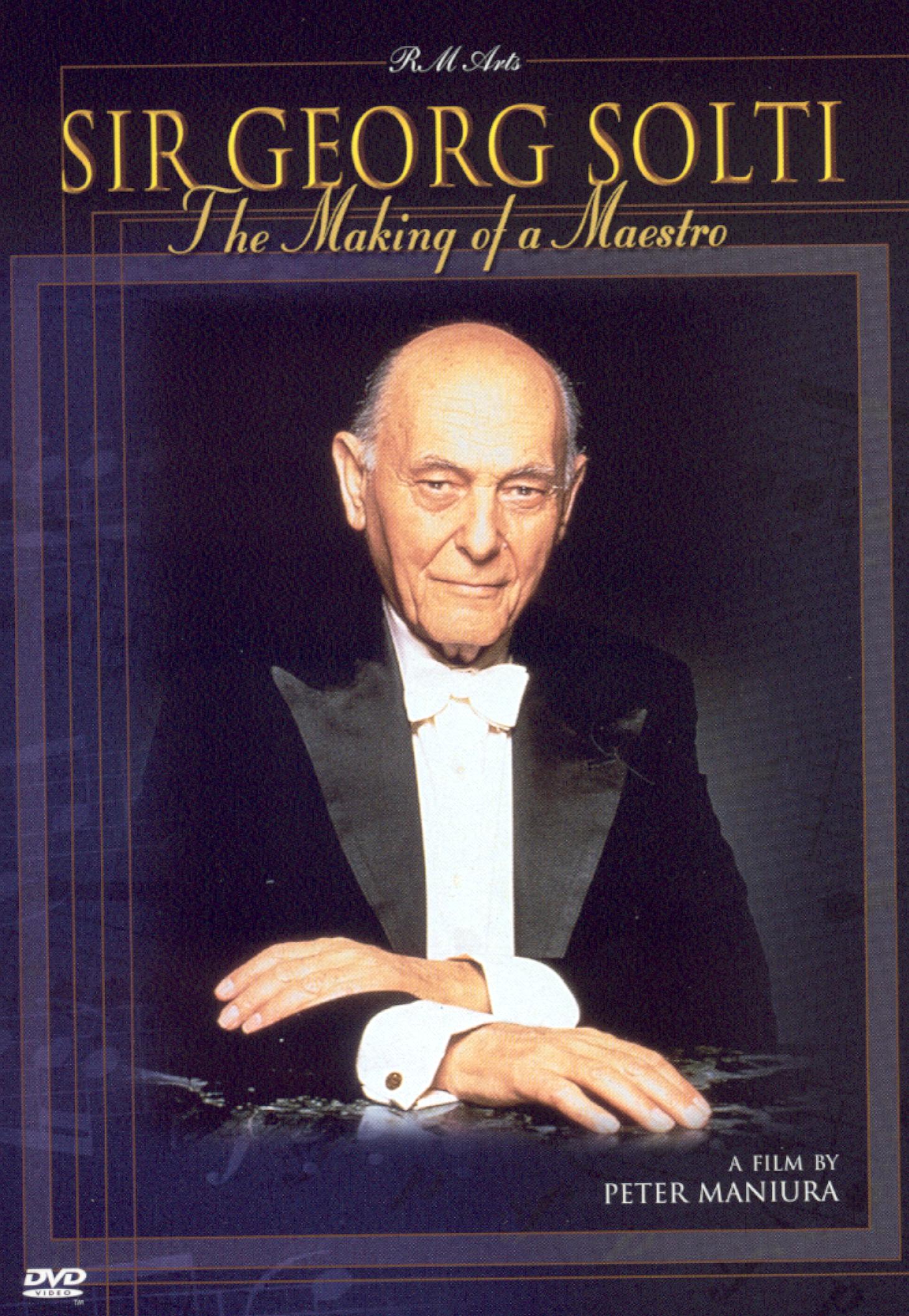 Sir Georg Solti: The Making of a Maestro (1997) Sir Georg Solti: The Making of a Maestro (1997)