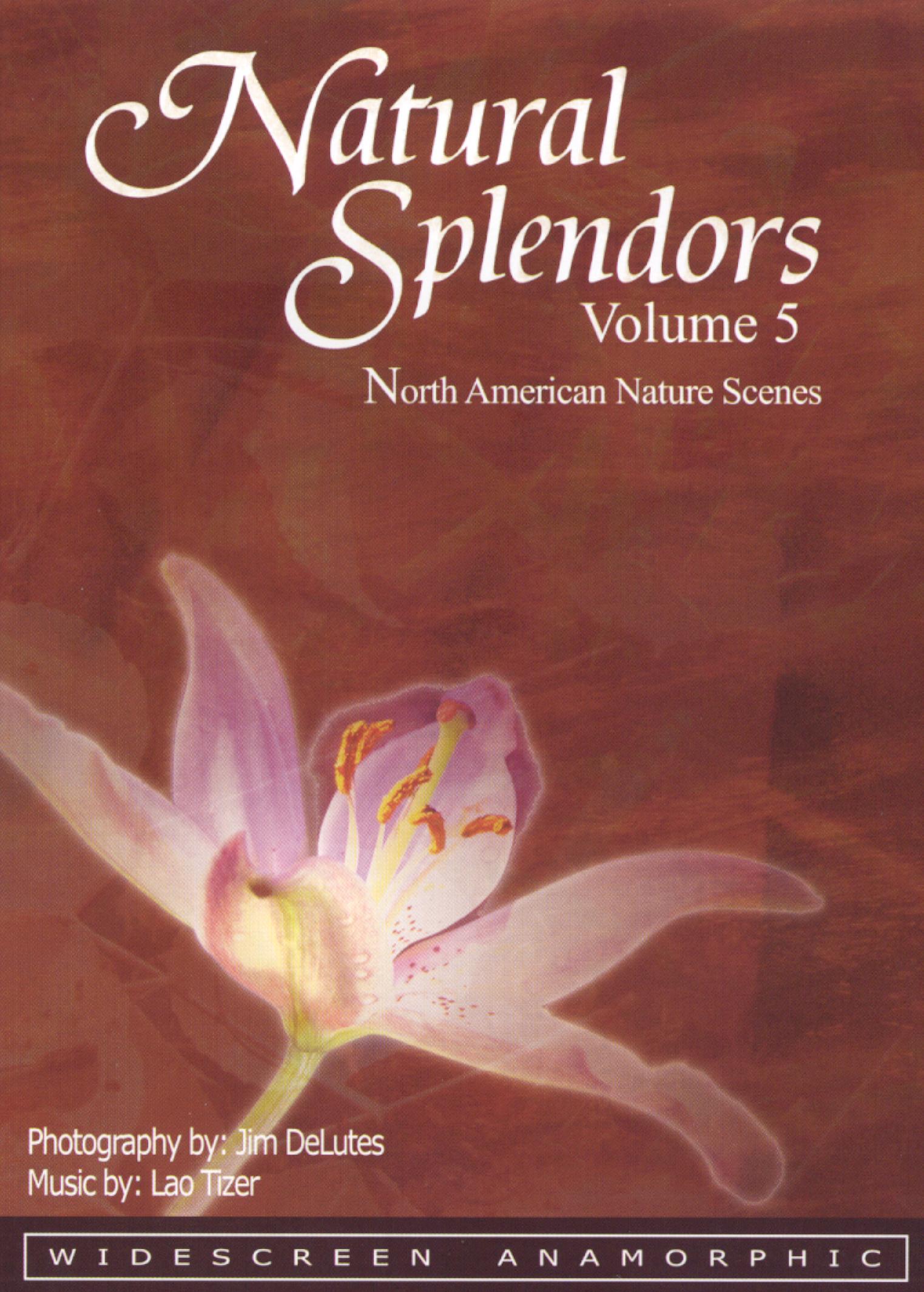 Natural Splendors, Vol. 5: North America (2003) Natural Splendors, Vol. 5: North America (2003)