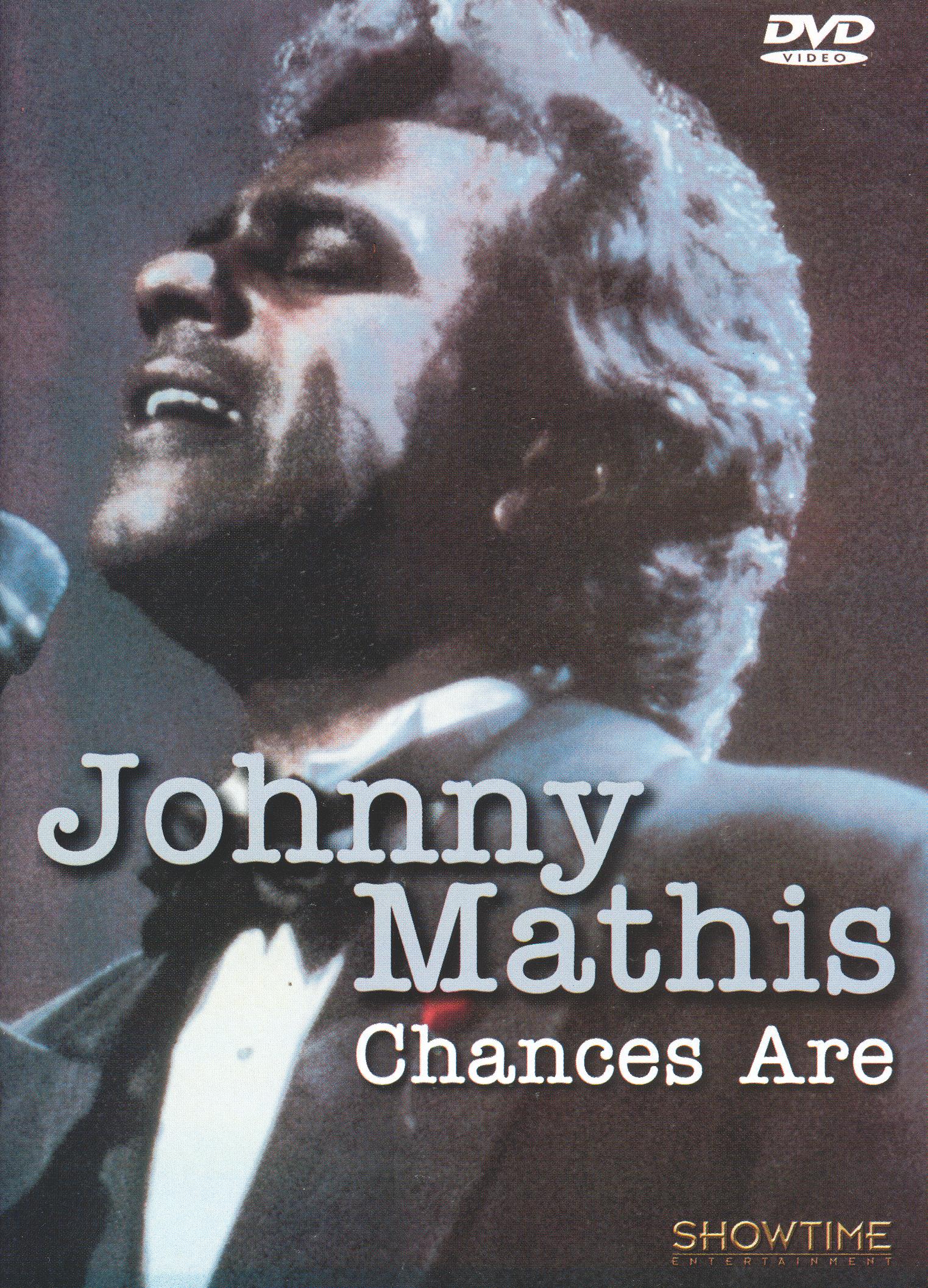 Johnny Mathis Chances Are 1990 Cast And Crew Allmovie