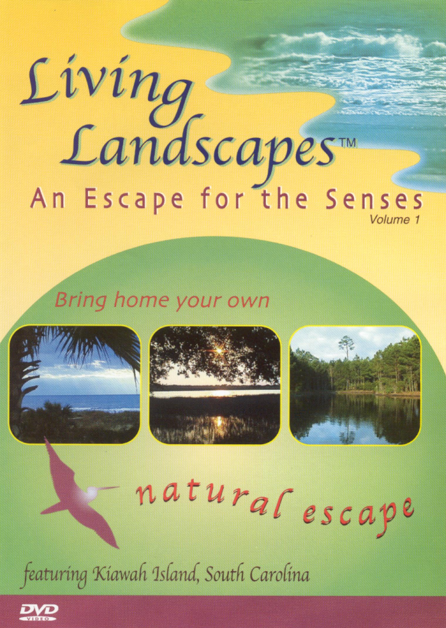 Living Landscapes, Vol. 1: An Escape For the Senses (2003) Living Landscapes, Vol. 1: An Escape For the Senses (2003)