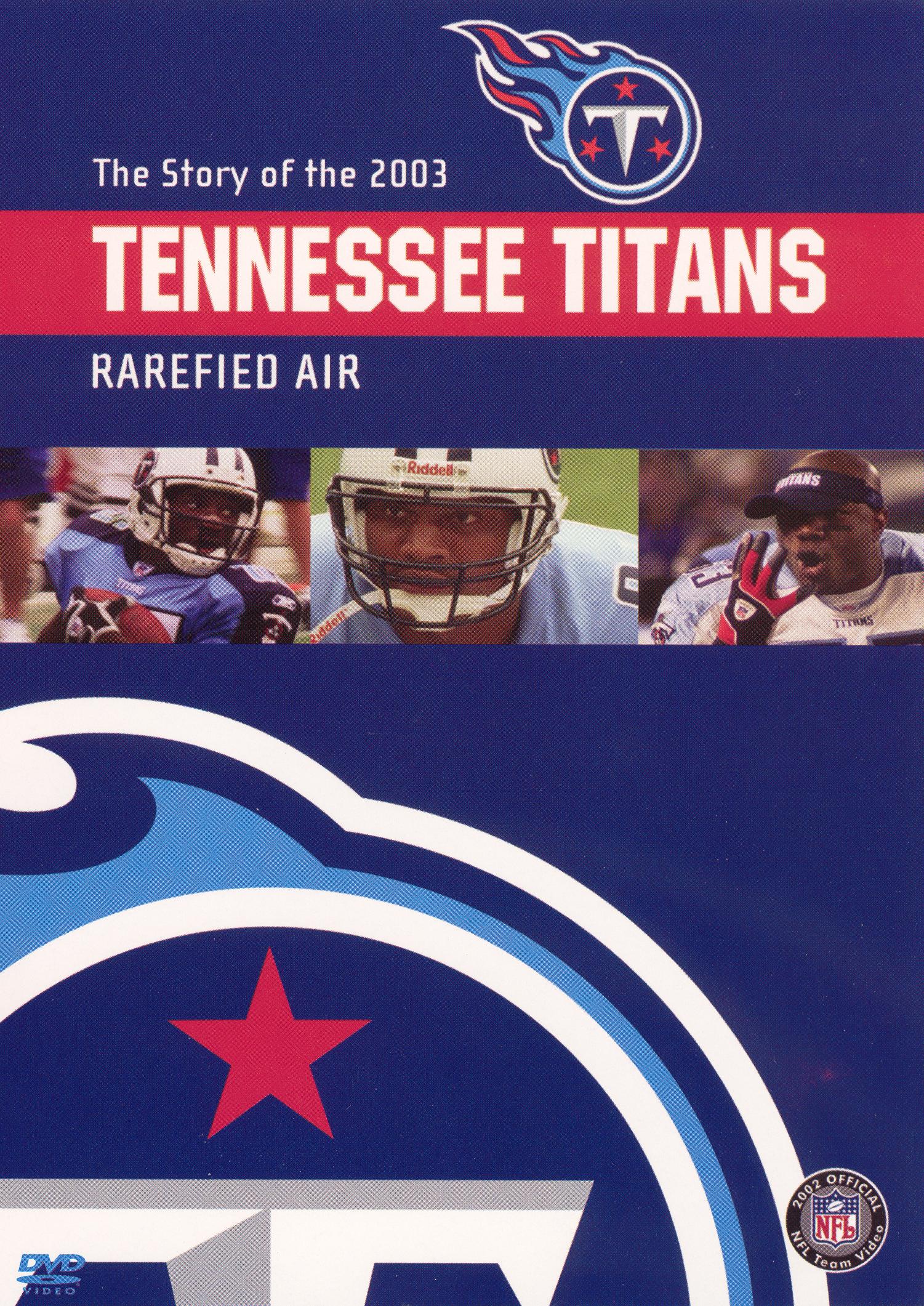NFL: 2003 Tennessee Titans Team Video NFL: 2003 Tennessee Titans Team Video