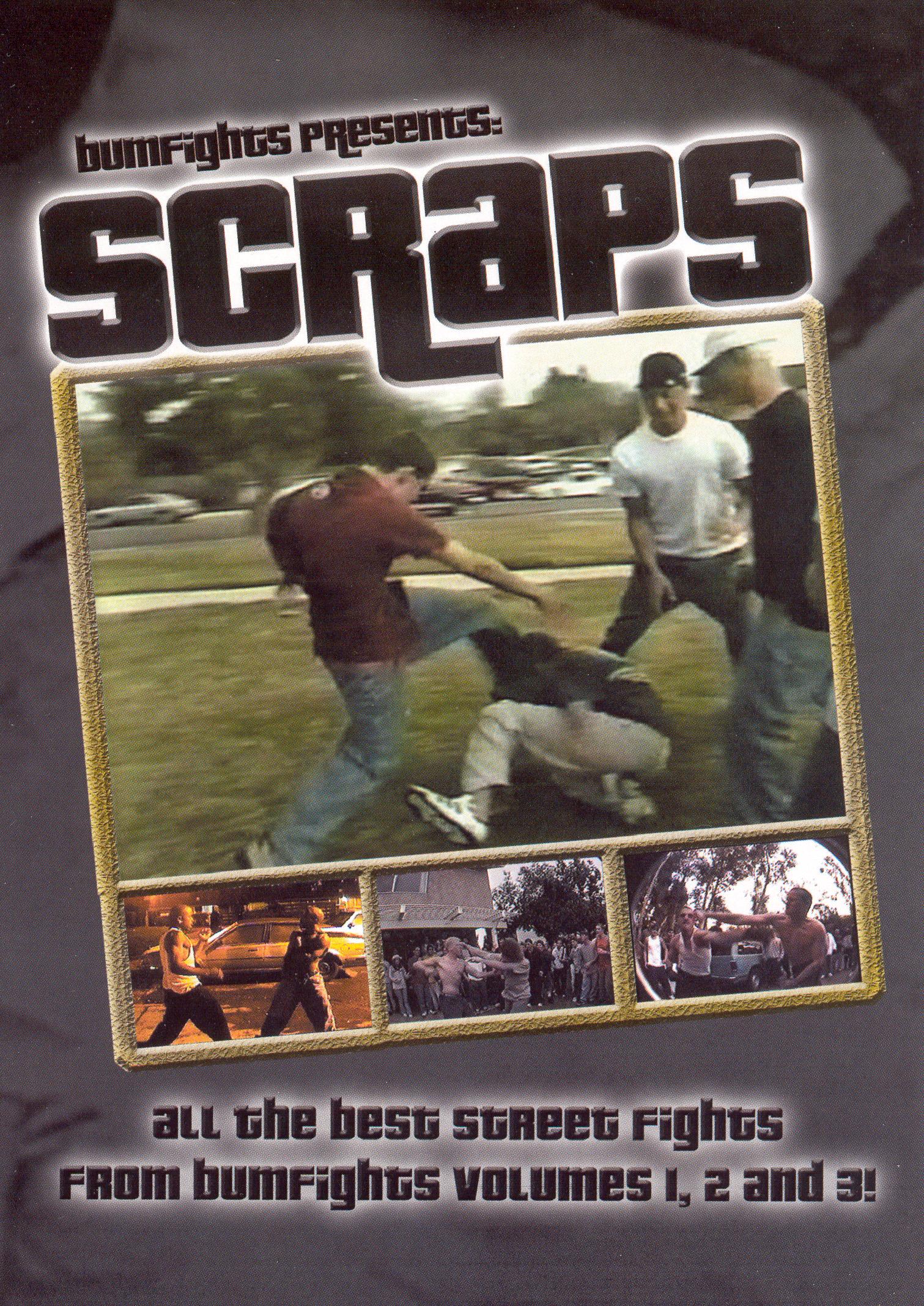 Bumfights: Scraps Bumfights: Scraps