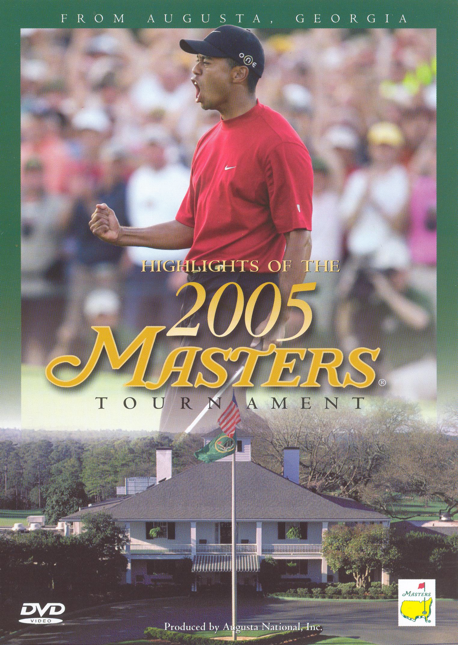 Highlights of the 2005 Masters Tournament (2005) Highlights of the 2005 Masters Tournament (2005)