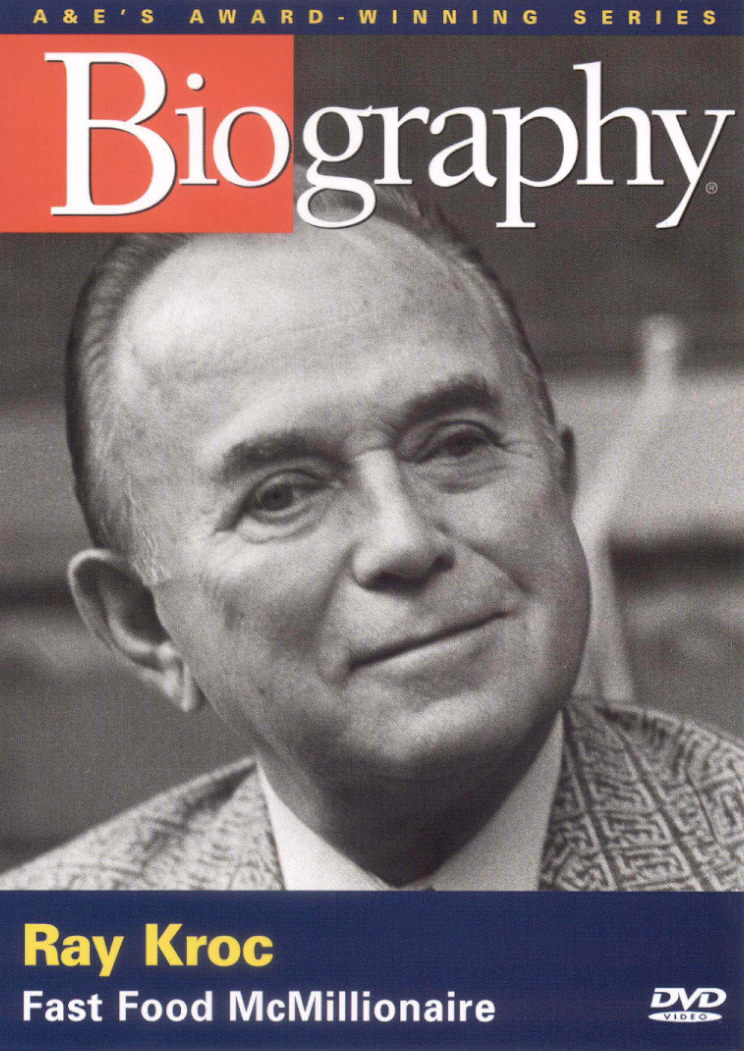 Biography Ray Kroc Fast Food Mcmillionaire Biography Ray Kroc Fast Food Mcmillionaire