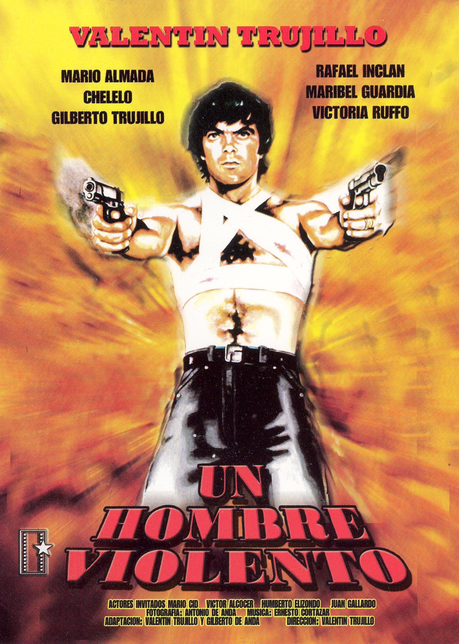 Un Hombre Violente (1986) - Valentin Trujillo | Cast and Crew | AllMovie