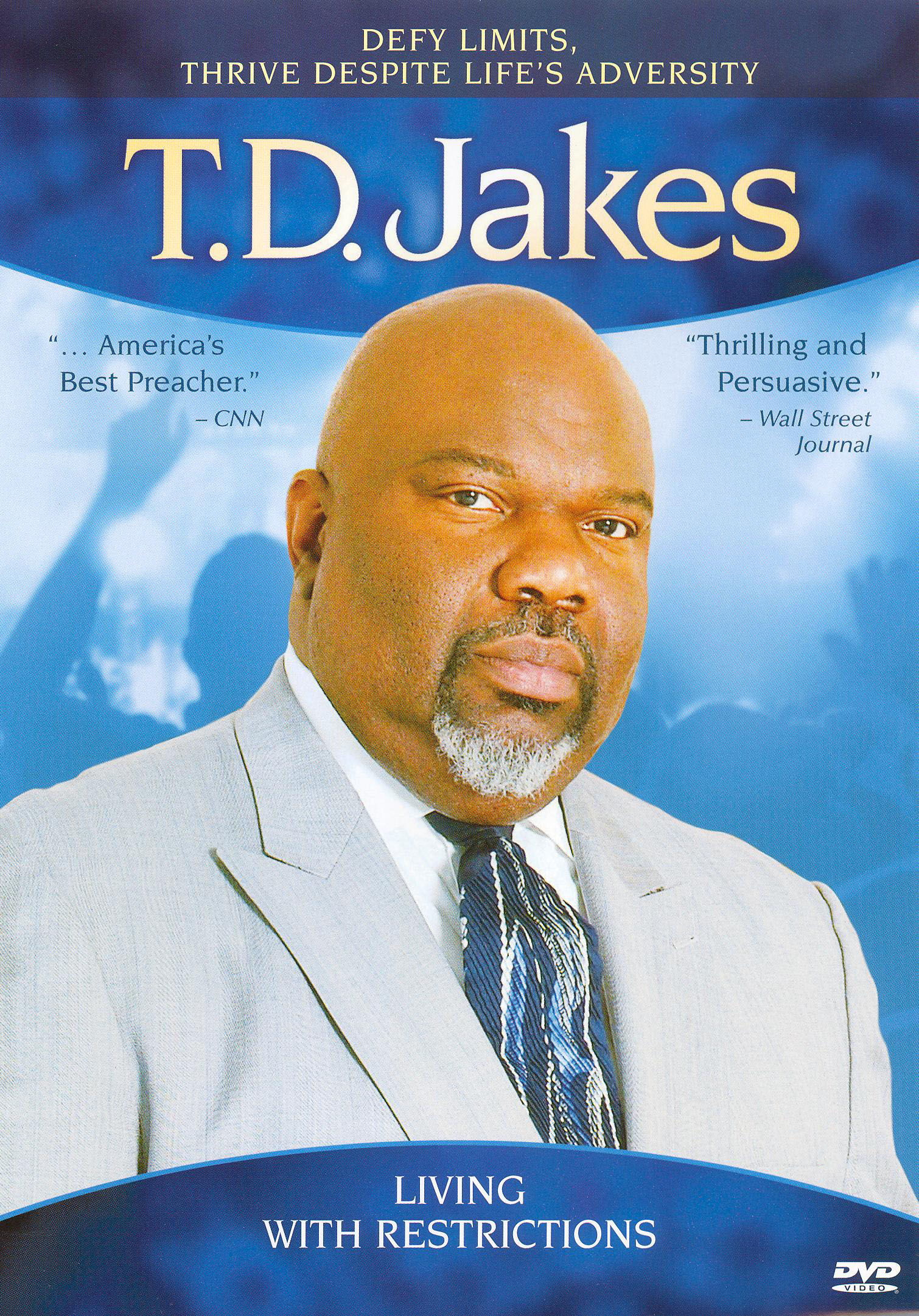 T.D. Jakes The Potter House Presents T.D. Jakes Living with