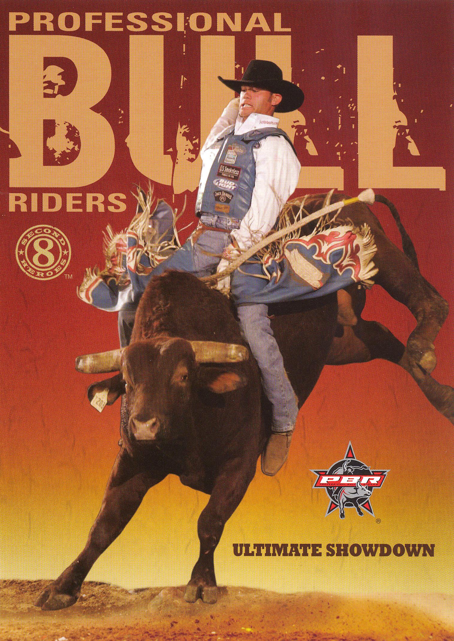 Pro Bull Riders: 8 Second Heroes Pro Bull Riders: 8 Second Heroes