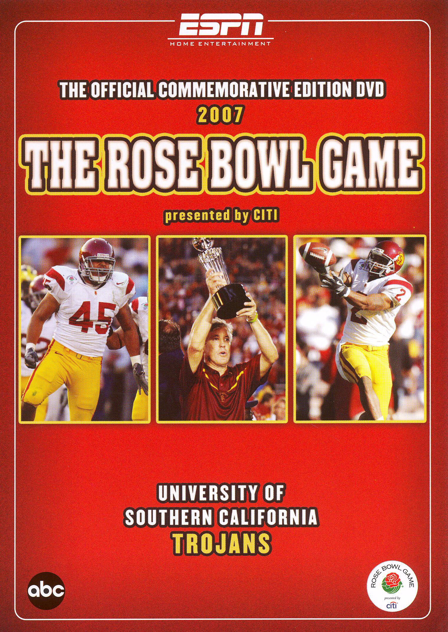 The 2007 Rose Bowl Game Presented by Citi: University of Southern California Trojans (2007) The 2007 Rose Bowl Game Presented by Citi: University of Southern California Trojans (2007)