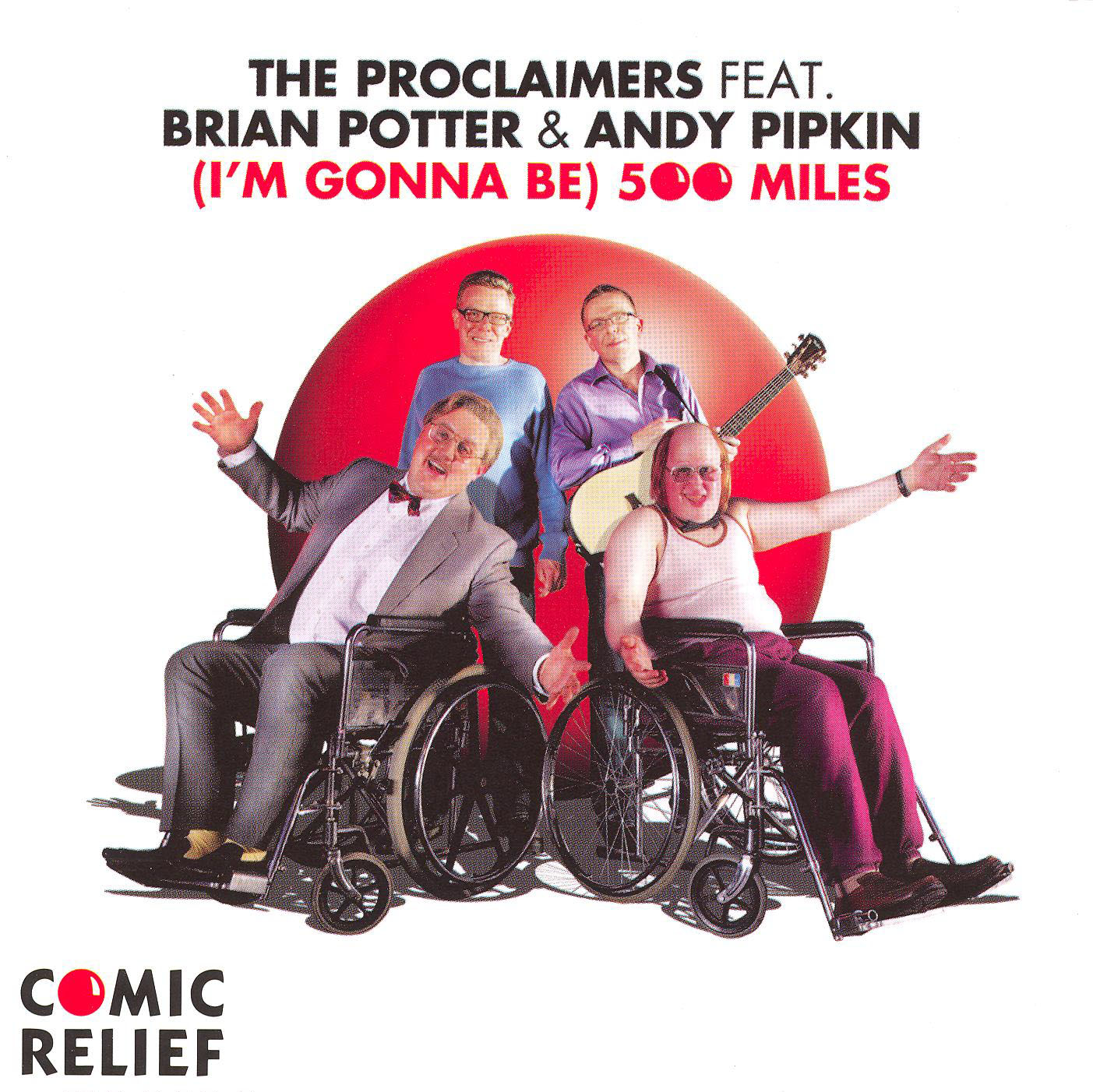 The Proclaimers Featuring Brian Potter And Andy Pipkin Im Gonna Be 500 Miles Releases 