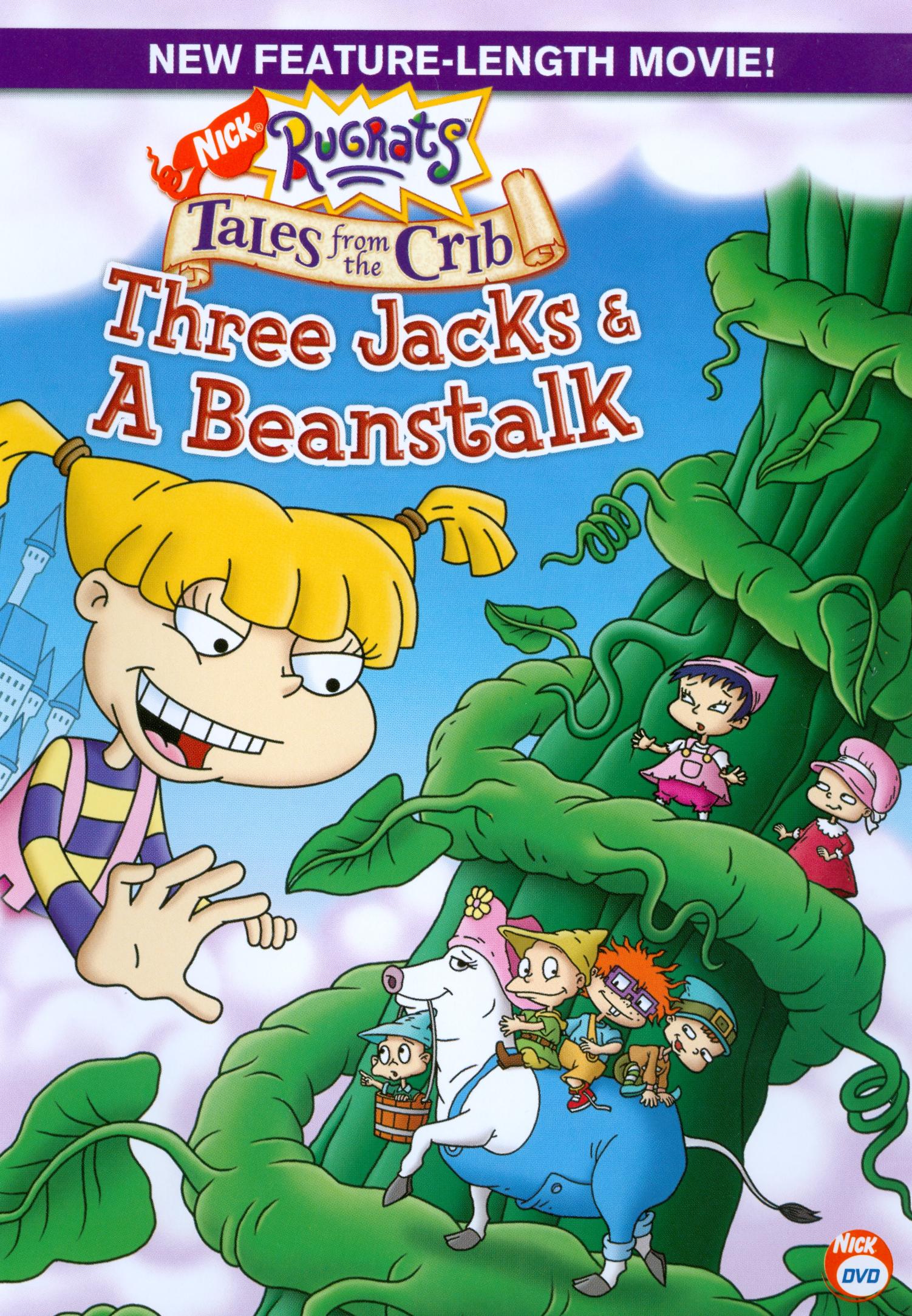 Rugrats Tales From The Crib Three Jacks And A Beanstalk 2006 Cast And Crew Allmovie 5548