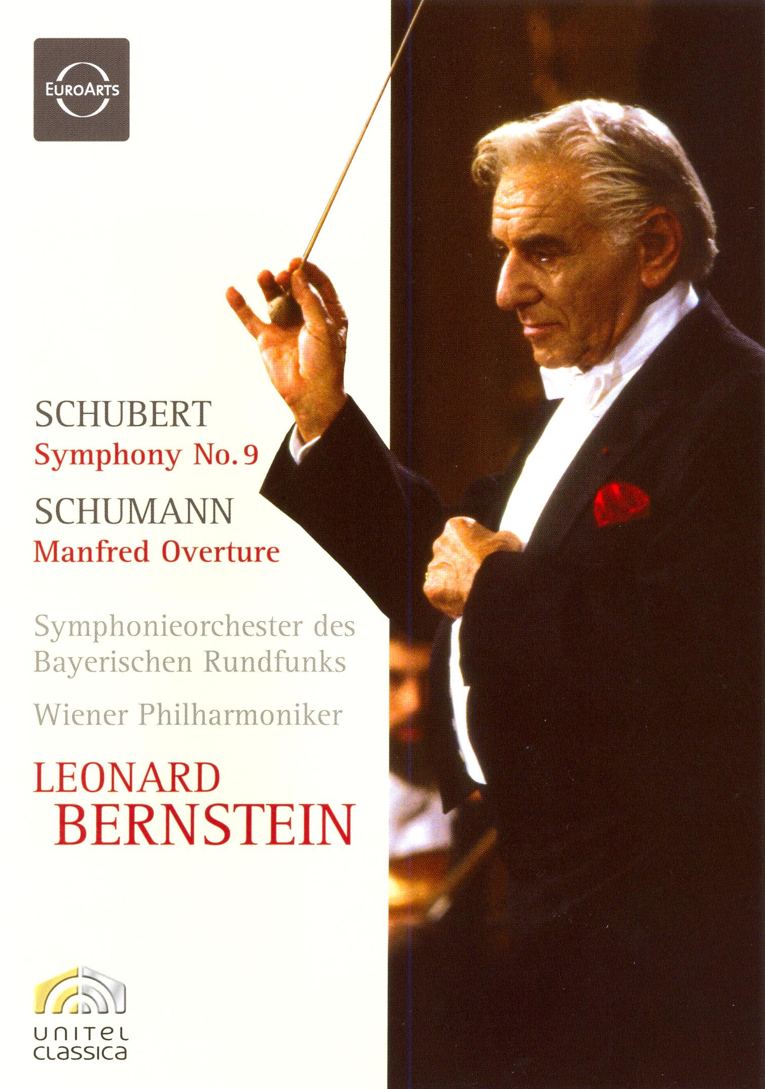 Leonard Bernstein: Schubert - Symphony No. 9/Schumann - Manfred ...